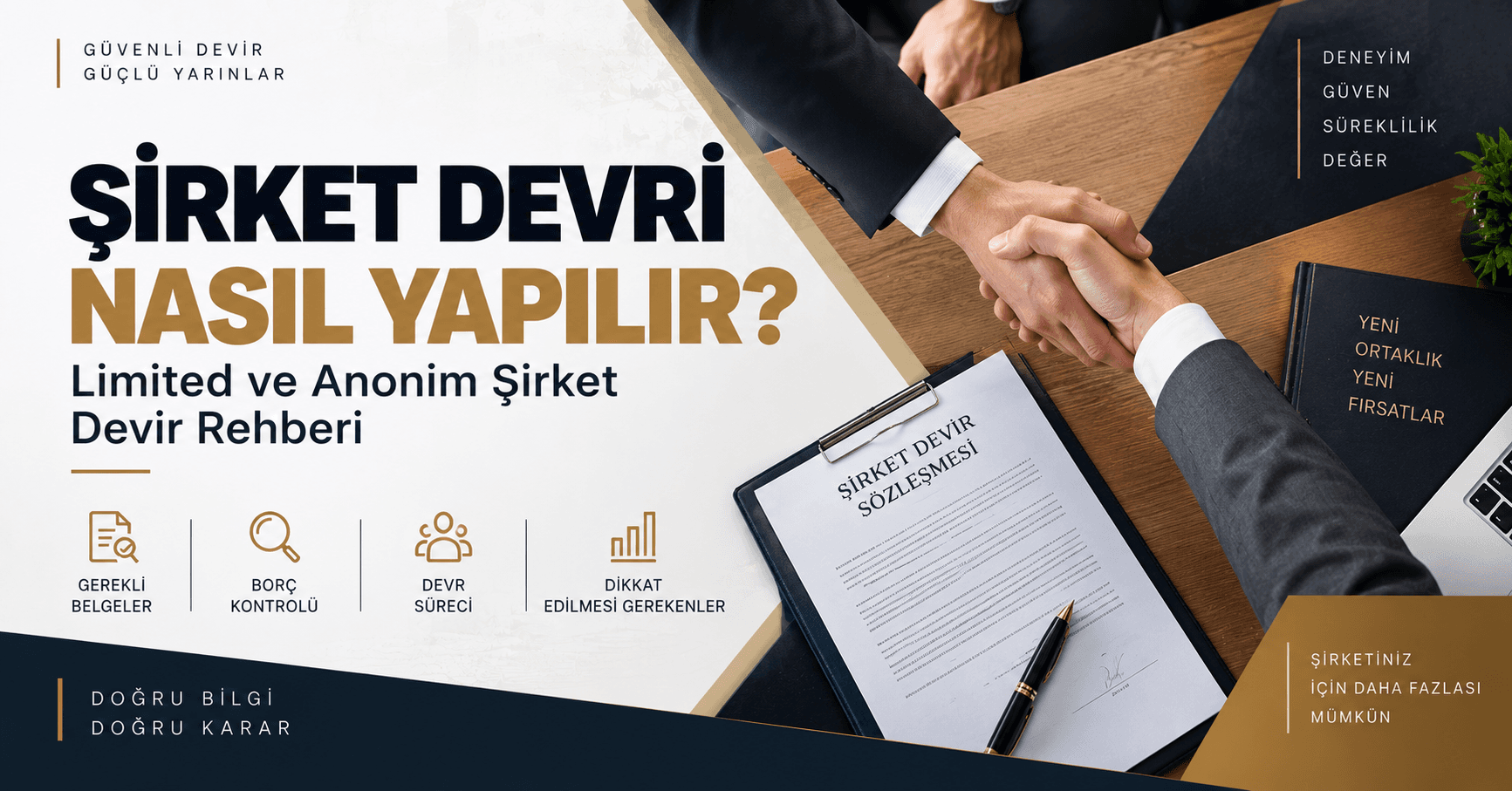 Şirket Devri Nasıl Yapılır? Limited ve Anonim Şirket
